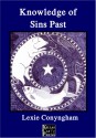 Knowledge of Sins Past - Lexie Conyngham