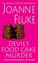 Devil's Food Cake Murder (Hannah Swensen, #14) - Joanne Fluke