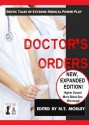 Doctor's Orders: Erotic Tales of Extreme Medical Power Play - Thomas S. Roche, Natasha Ray, Naomi Taylor, Corey Claire, Skye Black, Ronald Keller, N.T. Morley