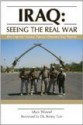 Iraq: Seeing the Real War - Max Wood