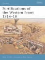 Fortifications of the Western Front 1914-18 - Paddy Griffith, Peter Dennis