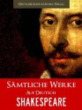 SHAKESPEARE - SÄMTLICHE WERKE (Band I): 8 Meisterwerke (Gesamtausgabe auf Deutsch) (German Edition) - Deutscher Literaturhaus-Verlag, William Shakespeare