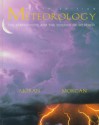 Meteorology: The Atmosphere and the Science of Weather - Joseph M. Moran, Michael D. Morgan