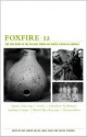 Foxfire 12 - Eliot Wigginton, Kaye Carver Collins, Angie Cheek