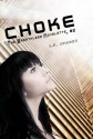 Choke - S.R. Johannes