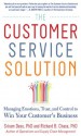 The Customer Service Solution: Managing Emotions, Trust, and Control to Win Your Customer’s Business - Sriram Dasu, Richard Chase