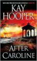 After Caroline - Kay Hooper