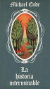 La Historia Interminable - Michael Ende, Miguel Sáenz, Roswitha Quadflieg, Emil Tröger