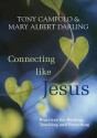 Connecting Like Jesus - Tony Campolo