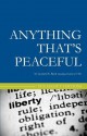 Anything That's Peaceful: The Case for the Free Market - Leonard E. Read