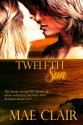 Twelfth Sun - Mae Clair