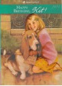 Happy Birthday, Kit! (American Girl (Quality)) - Valerie Tripp, Walter Rane