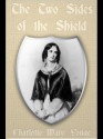 The Two Sides of the Shield - Charlotte Mary Yonge