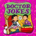 Doctor Jokes (Laughing Matters) - Pam Rosenberg