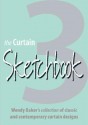 The Curtain Sketchbook 2 - Wendy Baker, Chrissie Carriere