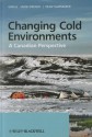 Changing Cold Environments: A Canadian Perspective - Hugh M. French, Olav Slaymaker