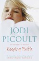 Keeping Faith - Jodi Picoult