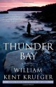 Thunder Bay (Cork O'Connor, #7) - William Kent Krueger