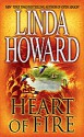 Heart of Fire - Linda Howard