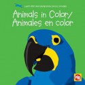 Animals in Color/Animales En Color - Sebastiano Ranchetti, Susan Nations