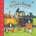 The Tickle Book - Ian Whybrow, Axel Scheffler