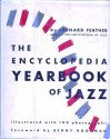 The Encyclopedia Yearbook Of Jazz - Leonard G. Feather, Benny Goodman