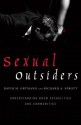 Sexual Outsiders: Understanding Bdsm Sexualities and Communities - David M. Ortmann