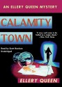 Calamity Town (Audio) - Ellery Queen