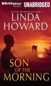 Son of the Morning - Linda Howard, Natalie Ross