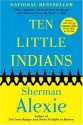 Ten Little Indians - Sherman Alexie