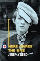 Here Comes the Nice - Jeremy Reed