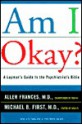 Am I Okay? - Allen Frances, Michael First