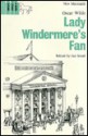 Lady Windermere's Fan - Oscar Wilde