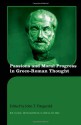 Passions and Moral Progress in Greco-Roman Thought (Routledge Monographs in Classical Studies) - John T. Fitzgerald