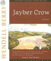 Jayber Crow - Wendell Berry, Paul Michael