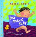 One Naked Baby - Maggie Smith