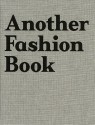 Another Fashion Book - Jefferson Hack