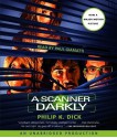 A Scanner Darly - Philip K. Dick, Paul Giamatti