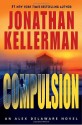 Compulsion: An Alex Delaware Novel - Jonathan Kellerman