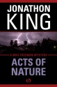 Acts of Nature (Max Freeman Book Five) - Jonathon King