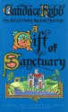 A Gift Of Sanctuary (Owen Archer Mystery) - Candace Robb