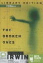 The Broken Ones - Stephen M. Irwin, Grant Cartwright