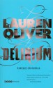 Delirium: rakkaus on harhaa - Lauren Oliver