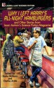 Why I Left Harry's All Night Hamburgers and Other Stories - Sheila Williams, James Patrick Kelly, Jane Yolen, Edward D. Hoch, Andrew Weiner, Keith Minnion, S.P. Somtow, Judith Moffett, Isaac Asimov, Lawrence Watt-Evans, Charles Ardai, Kim Stanley Robinson, Connie Willis, Barry B. Longyear