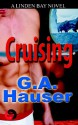 Cruising (Men in Motion, Bk.2) - G.A. Hauser