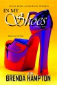 In My Shoes: A Writer is Born - Brenda Hampton