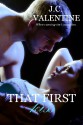 That First Kiss - J.C. Valentine