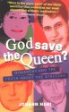 God Save the Queen?: Monarchy and the Truth about the Windsors - Johann Hari