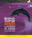 Dolphin Song - Lauren St. John