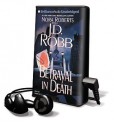 Betrayal in Death (In Death, #12) - J.D. Robb, Susan Ericksen